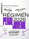 Régimen penal juvenil 2026