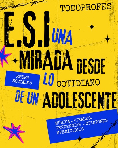 [0001] ESI: Una mirada desde lo cotidiano de un adolescente